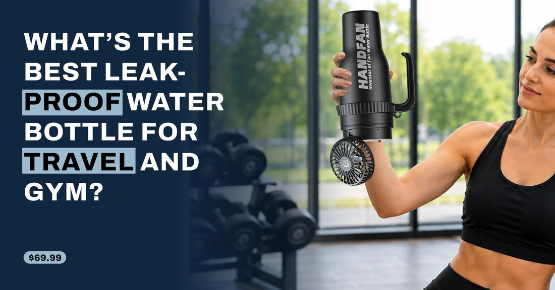 What's the Best Leakproof Water Bottle