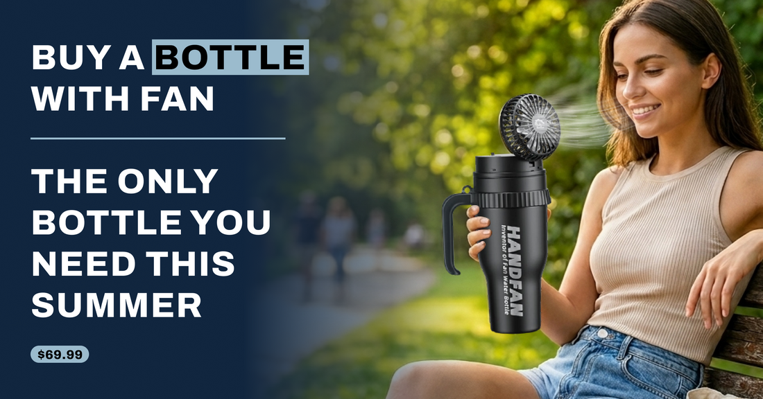 Buy a Bottle with Fan