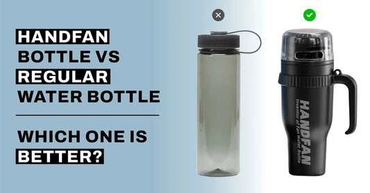 HandFan Bottle vs Regular Water Bottle